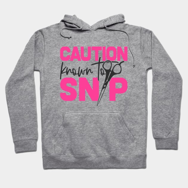 Caution Known To Snip Hoodie by AnnMarie